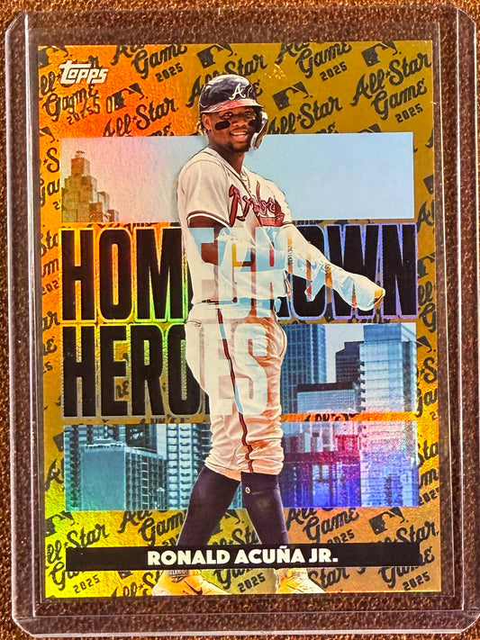Ronald Acuna Jr. - 2025 Topps All-Star Game - GOLD Foil Homegrown Heroes /50 - Braves