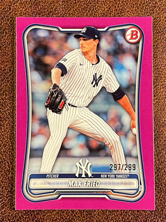 Max Fried - 2026 Bowman - FUCHSIA Paper /299 - Yankees