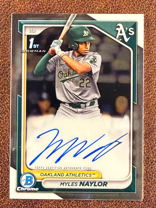 Myles Naylor - 2024 Bowman Chrome - 1st Bowman AUTO - Athletics