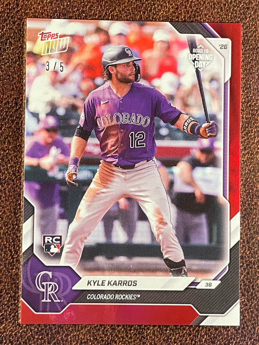 Kyle Karros - 2026 Topps Now Road to Opening Day - RED Foil /5 - Rockies