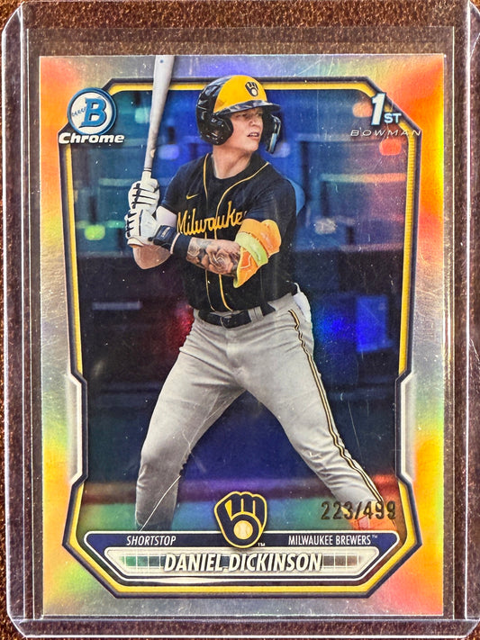 Daniel Dickinson - 2026 Bowman - 1st Bowman Refractor /499 - Brewers