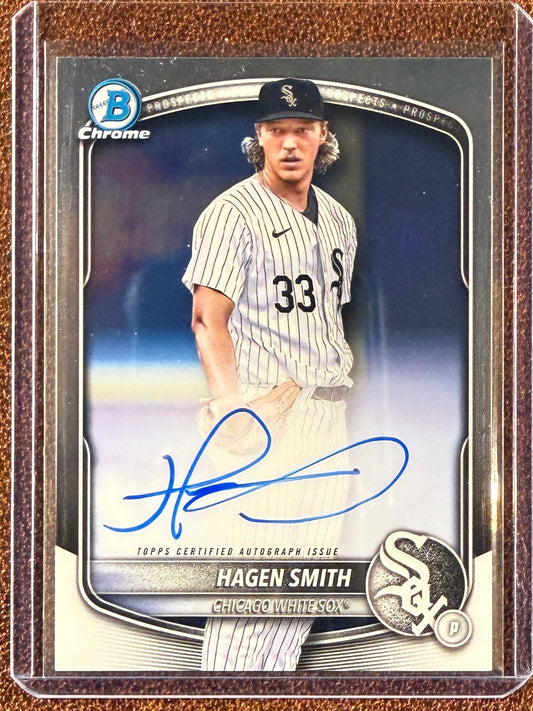 Hagen Smith - 2025 Bowman Chrome - AUTO - White Sox