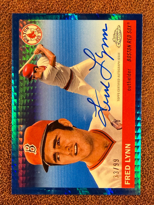 Fred Lynn - 2025 Topps Chrome Platinum - BLUE Prism Refractor AUTO /99 - Red Sox
