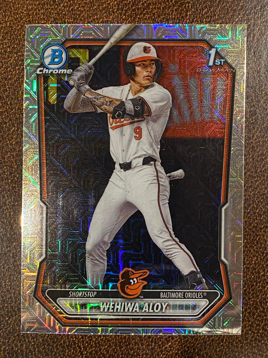 Wehiwa Aloy - 2026 Bowman - 1st MOJO Refractor - Orioles