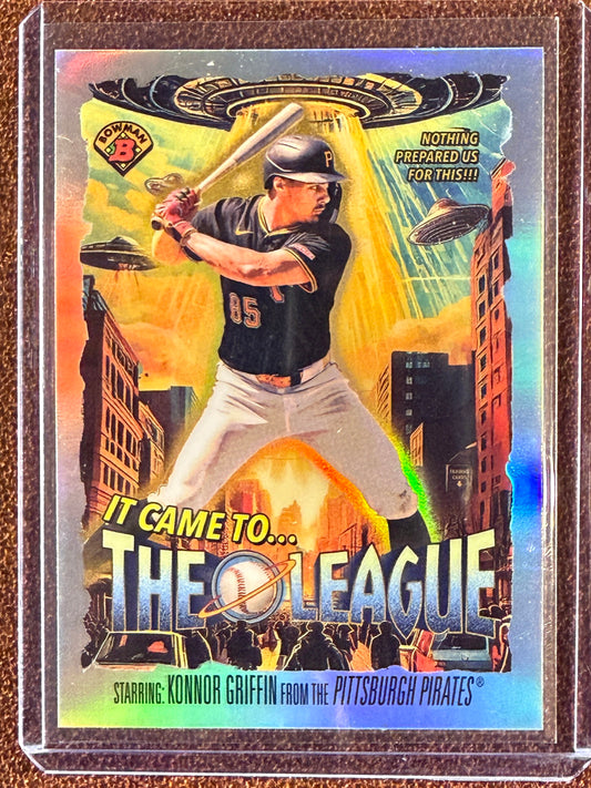 Konnor Griffin - 2025 Bowman Chrome - It Came to the League - Pirates
