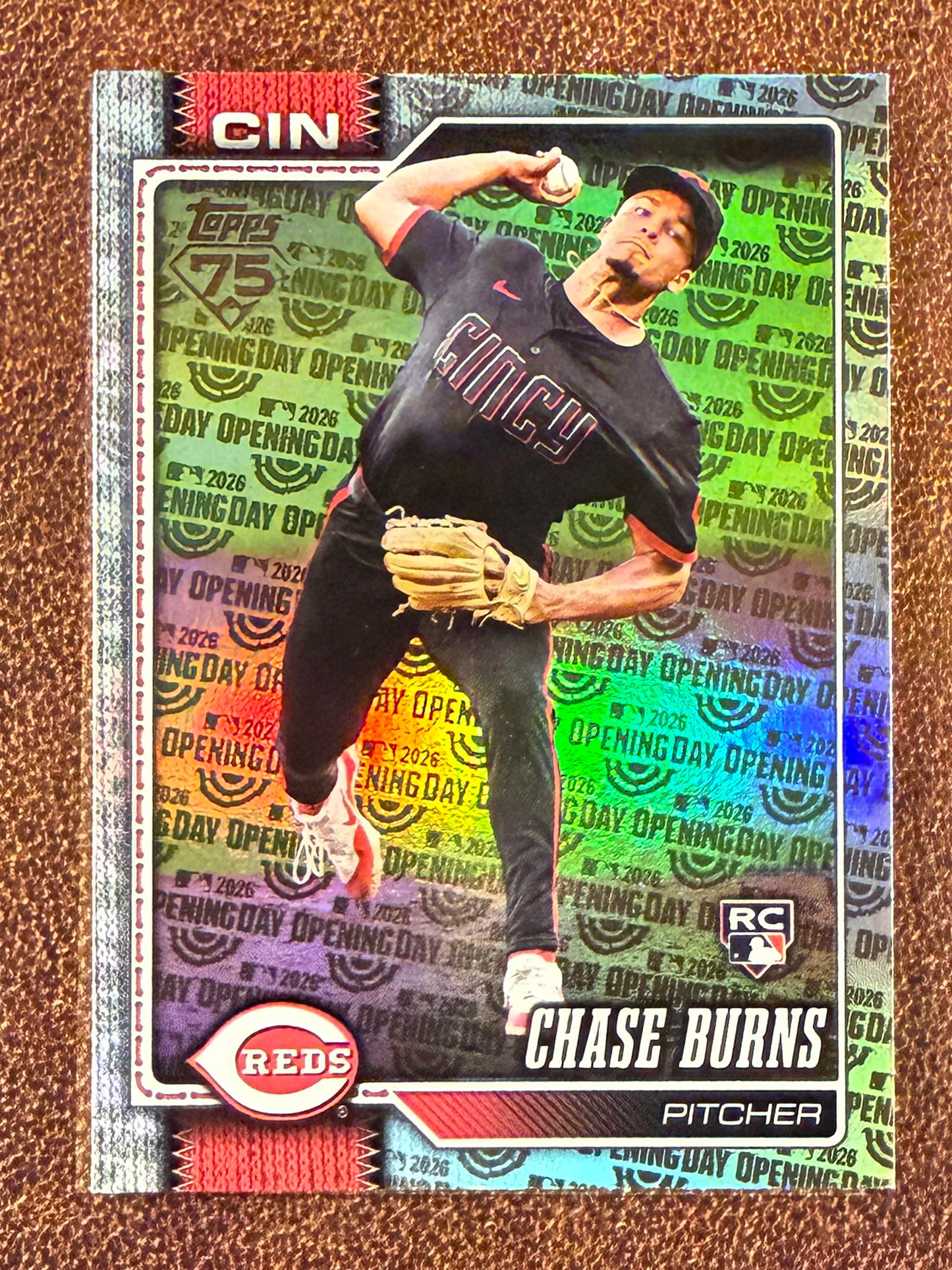 Chase Burns - 2026 Topps Series 1 - Rookie Opening Day Foil - Reds