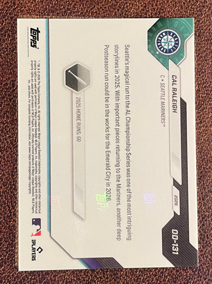 Cal Raleigh - 2026 Topps Now Road to Opening Day - ORANGE Foil /25 - Mariners