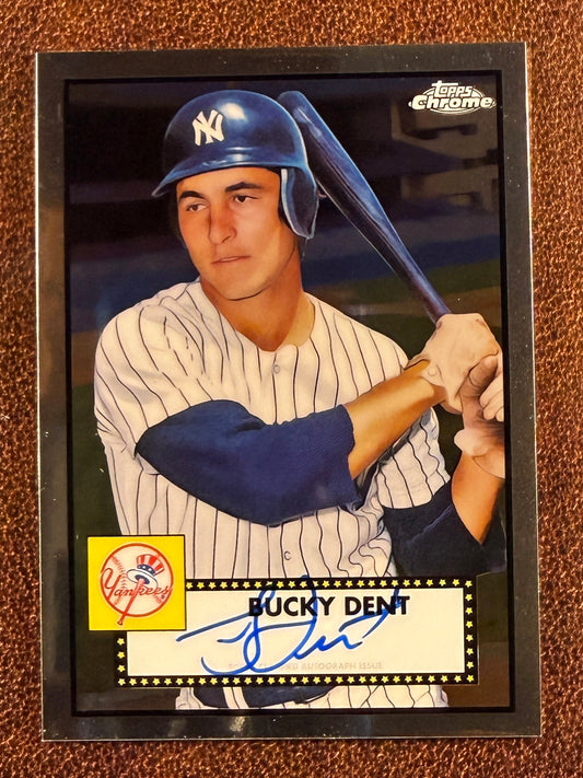 Bucky Dent - 2021 Topps Chrome - AUTO - Yankees