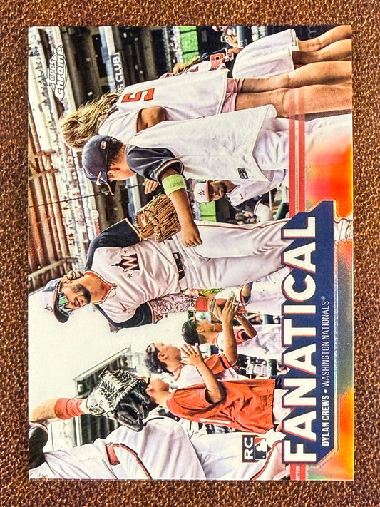 Dylan Crews - 2025 Topps Chrome - Fanatical - Nationals