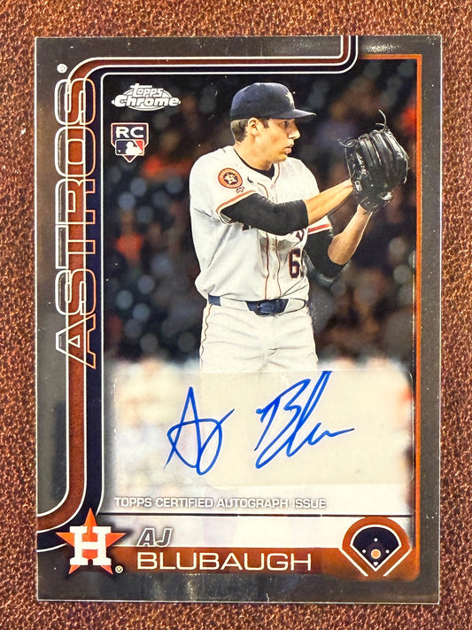 AJ Blubaugh - 2025 Topps Chrome - Rookie AUTO - Astros