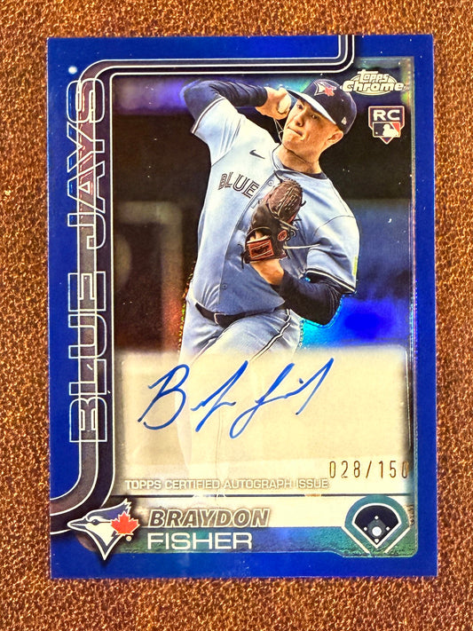 Braydon Fisher - 2025 Topps Chrome Update - Rookie BLUE AUTO /150 - Blue Jays