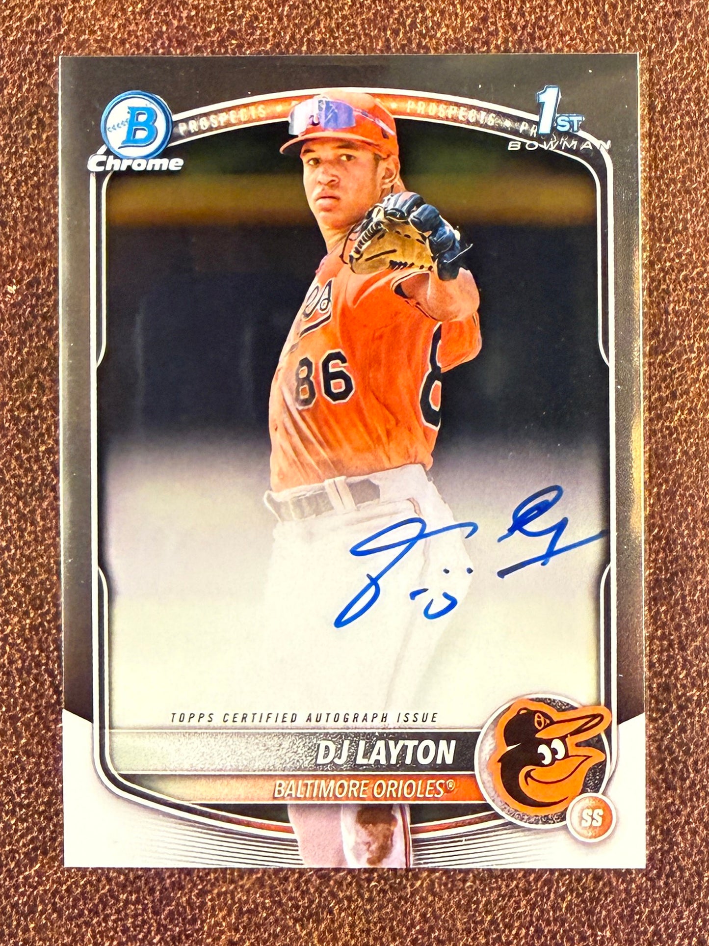 DJ Layton - 2025 Bowman Chrome - 1st Bowman AUTO - Orioles