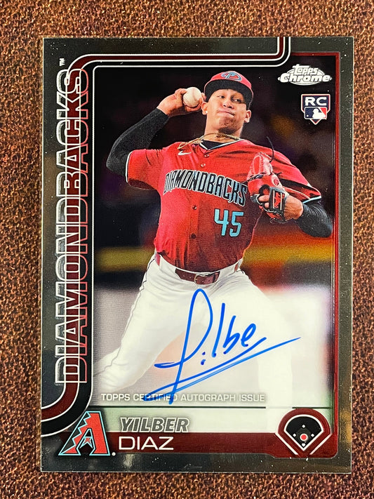 Yilber Diaz - 2025 Topps Chrome - Rookie AUTO - Diamondbacks