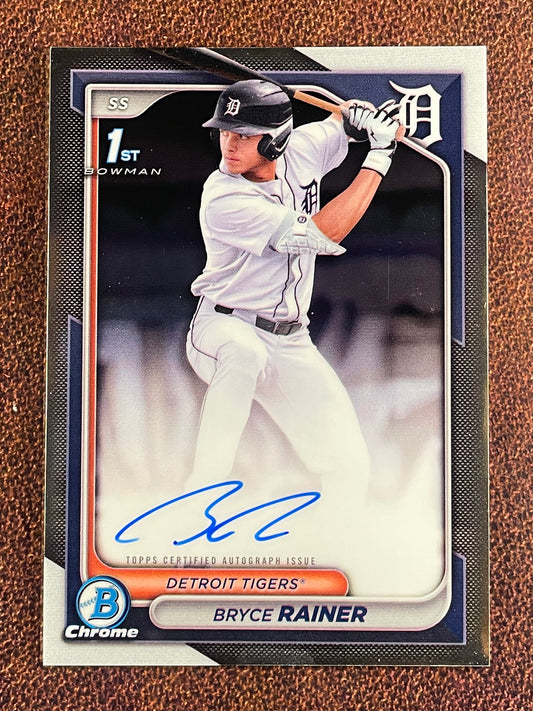 Bryce Rainer - 2024 Bowman Draft - 1st Bowman Chrome AUTO - Tigers