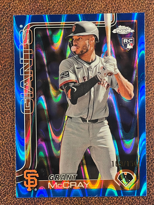 Grant McCray - 2025 Topps Chrome. - Rookie BLUE Raywave Refractor /150 - Giants