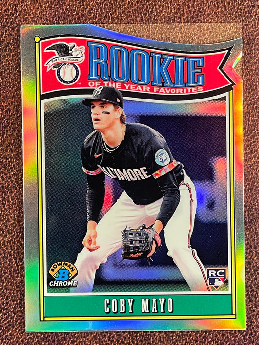 Coby Mayo - 2025 Bowman Chrome - Rookie of the Year Favorites - Orioles